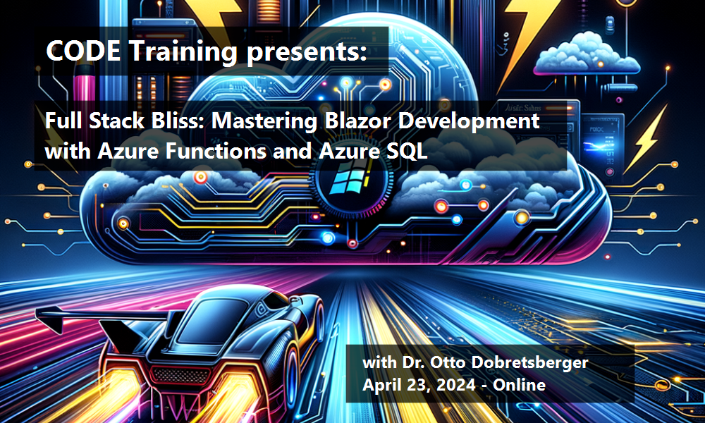 Full Stack Bliss: Mastering Blazor Development with Azure Functions and Azure SQL